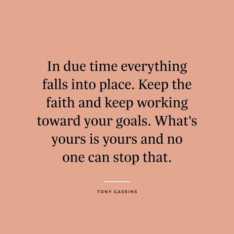 121.5k Likes, 439 Comments - Positive & Motivational Quotes (@thegoodquote) on Instagram: “Author: Tony Gaskins  Follow us on Facebook: TheGoodQuote #TheGoodQuote” Everything Falls Into Place Quotes, Funny African Pictures, Tony Gaskins, Place Quotes, Positive Motivational Quotes, Done Quotes, Positive Quotes Motivation, Keep The Faith, Business Quotes