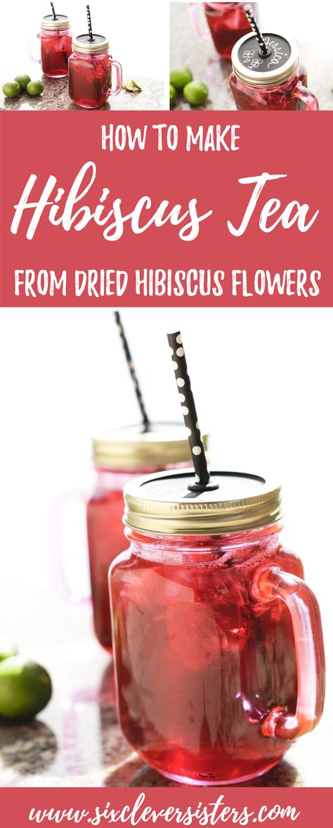 How to Make Hibiscus Tea from Dried Hibiscus Flowers - Six Clever Sisters Hibiscus Tea Recipe, Healthy Drink Recipes, Caffeine Free Drinks, Drinks Healthy, Dried Hibiscus Flowers, Tea Brewing, Low Calorie Drinks, Summer Drink Recipes, Iced Tea Recipes