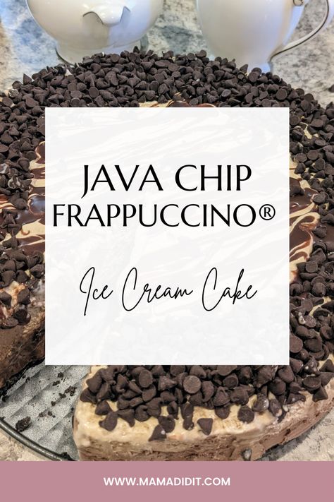 Coffee Ice Cream Cake Recipe, Starbucks Java Chip Frappuccino, Java Chip Frappuccino, Fudge Ice Cream Cake, Coffee Ice Cream Cake, Java Chip, Panini Recipe, Coffee Ice Cream Recipe, Brownie Treats