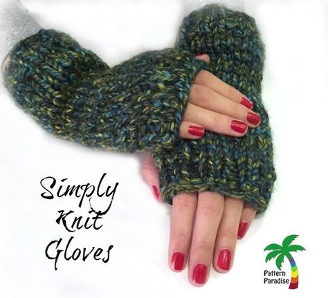 FREE Knit Pattern - Simply Knit Gloves | Pattern Paradise Fingerless Mittens Pattern, Knitting Gloves Pattern, Fingerless Gloves Knitted Pattern, Knitted Wrist Warmer, Glove Pattern, Simply Knitting, Gloves Pattern, Knit Gloves, Fingerless Mitts