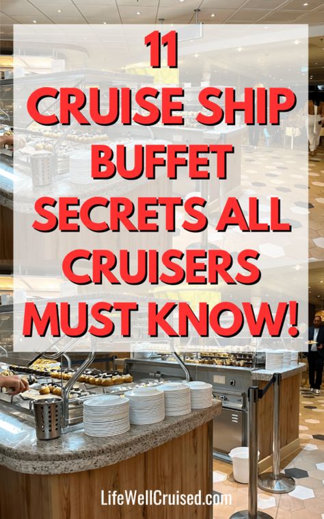 Cruise Ship Buffet Tips Cruisers Need to Know Cruise Needs, Packing List For Cruise, Disney Board, Camping Stuff, Packing For A Cruise, Casual Dining Restaurant, Best Cruise, Cruise Port, Alaska Travel