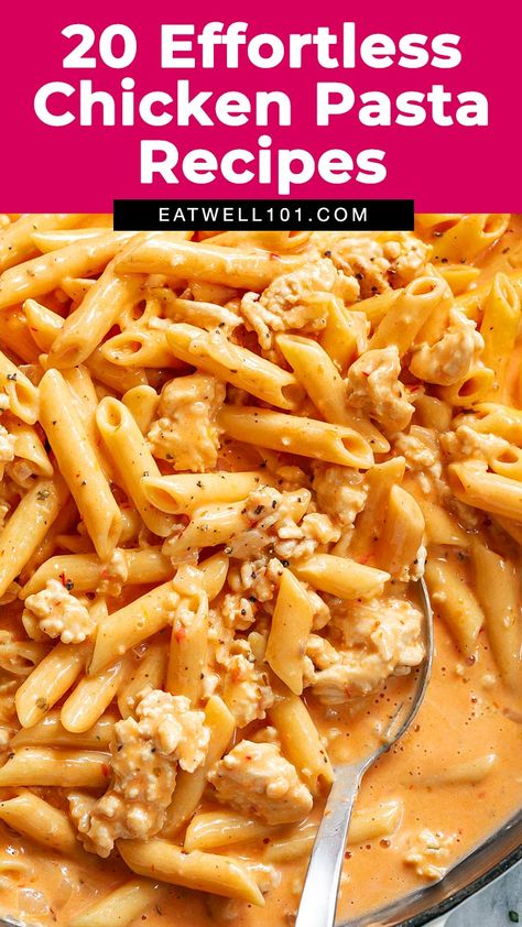 Chicken Recipes No Pasta, Can Chicken Pasta Recipes, Ground Chicken Recipes With Pasta, Leftover Chicken Pasta Recipes, Recipes With Chicken And Pasta, Chicken Pasta Dinner Recipes, Chicken Breast And Pasta Recipes, Ground Chicken Pasta Recipes, Quick Chicken Pasta Recipes