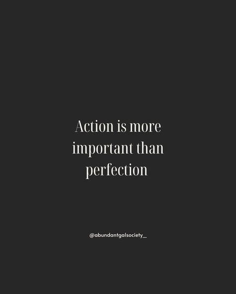 Action is more important than perfection #action #habits #habittracking #actionsteps #goaldigger #goals #motivation #mindsetquotes Mood Follows Action, Motivation Follows Action, Action Quotes Motivation, Most Inspiring Quotes, Action Quotes, Habit Tracking, Wisdom Words, Goals Motivation, Best Inspirational Quotes