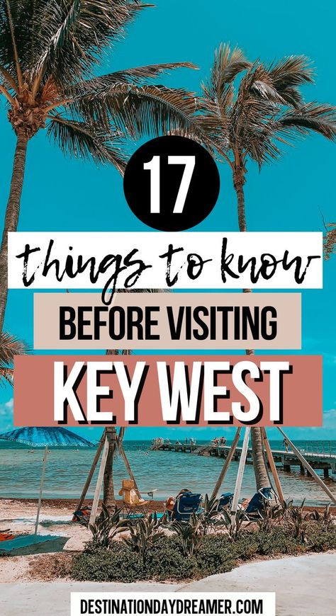 Palm trees on beach with words written overtop '17 things to know before visiting Key West' Things To Do In The Keys, Key West Packing List, Key West Fashion, Key West Florida Things To Do In, Key West Outfit Ideas, Key West Outfits, Key West Florida Vacation, Key West Travel, Florida Keys Travel