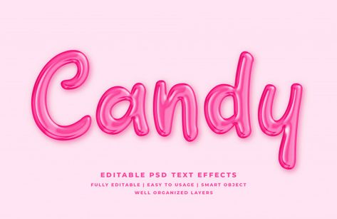 Candy 3d text style effect Premium Psd | Premium Psd #Freepik #psd #food Candy Illustration Graphics, 3d Text Effects Photoshop, Candy Graphic Design, Text Effects Illustrator, Candy Typography, Cool Text Design, Text Effects Photoshop, Candy Font, Type Effects