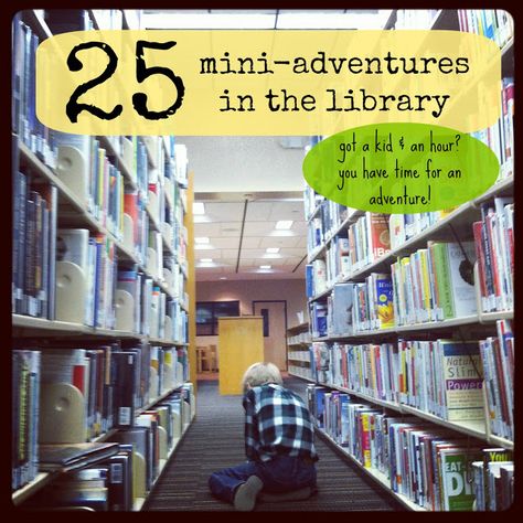 25 Mini-adventures in the Library by Mama Scout Neighborhood Library, Elementary Librarian, Mini Adventures, Library Space, Passive Programs, Library Games, Library Resources, Library Lesson Plans, Library Week