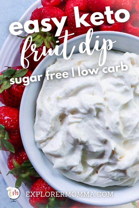 Fruit Dip Keto, Keto Fruit Dip With Cream Cheese, Low Carb Fruit Dip, Keto Fruit Dip, Sugar Free Fruit Dip, Keto Fruit Salad, Cheap Desserts, Sugar Free Fruits, Keto Fruit