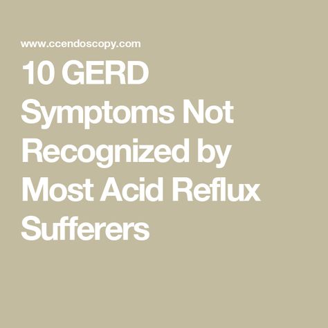 10 GERD Symptoms Not Recognized by Most Acid Reflux Sufferers Acid Reflux Symptoms, Gerd Symptoms, Ear Ache, Reflux Symptoms, Reflux Disease, Stomach Acid, Chest Pain, Sore Throat, Acid Reflux