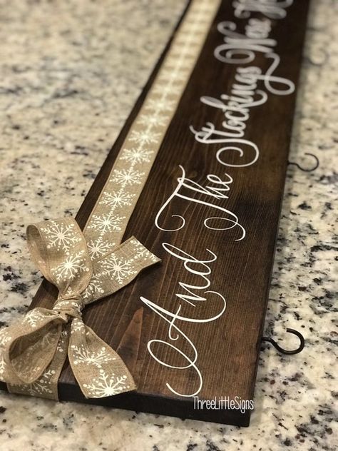 Stockings Were Hung Sign, Barnwood Ideas, Stocking Hangers, Holidays Decorations, Christmas Pebble Art, Christmas Stocking Hangers, Christmas Tree Lots, Cricut Christmas Ideas, Front Door Christmas Decorations