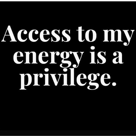 Denise on Instagram: “*The Bosses of Quotes*  Go Follow @bossesofquotes @marlondaboss.of.quotes  @beautiful_in__his__eyes @diamondbigbodybenz @mafugginboss…” My Energy Is A Privilege, Quotes Pretty, Soul Sunday, My Energy, Stand By You, Knowing Your Worth, Spiritual Gangster, All Quotes, Challenge Me