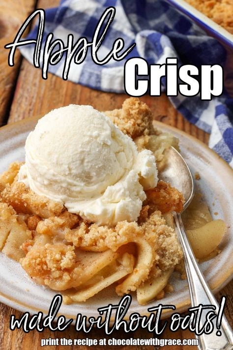 Apple Crisp without Oats Pie Turnovers, Apple Crisp Without Oats, Crisp Recipes, Easy Apple Crisp, Baked Desserts, Apple Desserts Easy, Fresh Apple Cake, Apple Crisp Recipe, Apple Crisp Easy