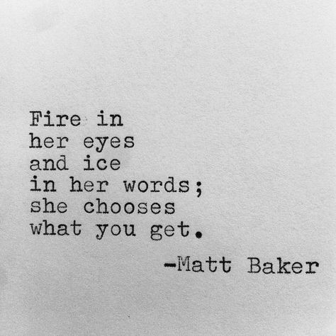 Fire in her eyes and ice in her words, she chooses what you get. Ice Quotes, Everyday Makeup Looks, Natural Quotes, Eye Quotes, Makeup Looks Natural, No Makeup Makeup, She Quotes, Affordable Makeup, Badass Quotes