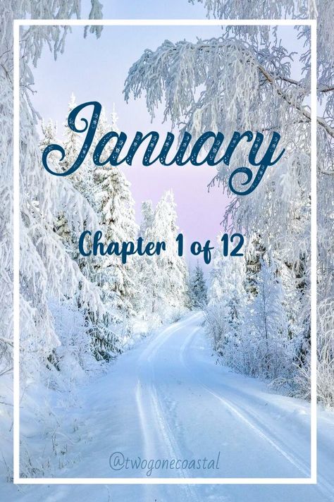 January Chapter 1 Of 12, Chapter 1 Of 12, Hello January Quotes, Month Wallpaper, Happy New Month Quotes, New Month Wishes, January Wallpaper, January Quotes, New Month Quotes