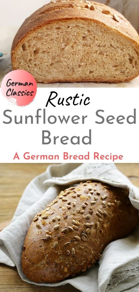 Sunflower Seed Rye Bread, Sunflower Seed Loaf, Sunflower Recipes, Sunflower Bread Recipe, Sunflower Seed Bread Recipe, Wheat Flour Bread Recipe, Brotchen Recipe, Sunflower Bread, Seed Bread Recipe