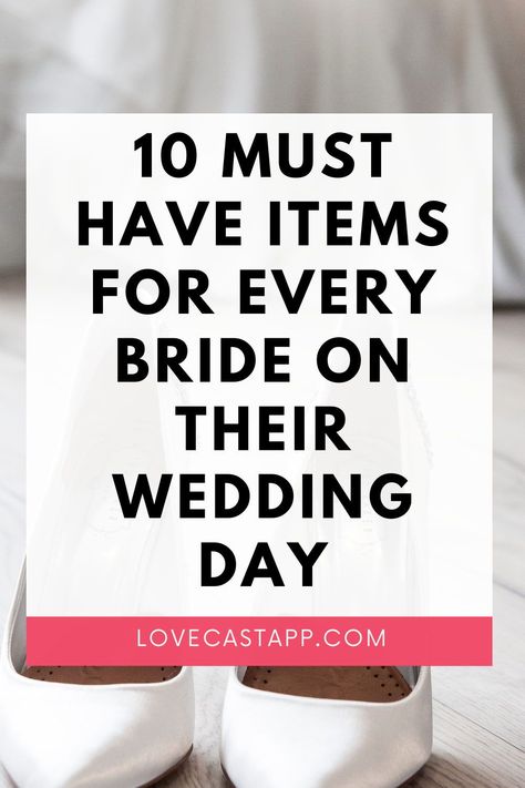 Check out this blog post for the top 10 must have items for brides on their wedding day! Must Haves Wedding Day, Bridal Must Haves Products, Day Of Wedding Gifts For Bride, Must Haves For Wedding Day, Gifts For Bride On Wedding Day, Bride Must Haves, Bride Kit, Bride Essentials, Bridal Advice