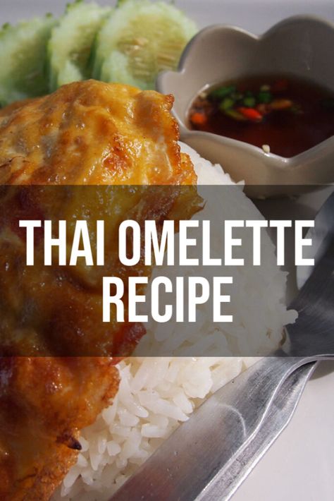 Thai Omelette Recipe, Thai Breakfast Recipes, Thai Omelette, Thai Breakfast, Omlet Recipes, Good World, Vegetarian Thai, Scrambled Eggs Recipe, Thai Recipe