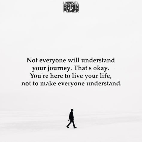 Not Everyone Will Understand Your Journey, Life Is Not Same For Everyone Quotes, Everyone’s Journey Is Different, To Find Yourself, My Journey Quotes My Life, Saved My Life Quotes, Journey Quotes Life, Not Everyone Will Understand You, Quotes On Life Journey