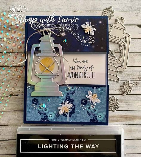 You Light the Way Card - Stamp With Laurie Lighting The Way Stampin Up Cards, Stampin Up Lighting The Way, Lighting The Way, Up Lighting, Easter Tags, Light The Way, Window Cards, Step Cards, Interactive Cards