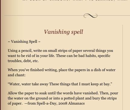 Vanishing spell Vanishing Spell, Saturday Magick, Black Magic Witchcraft, Witchy Spells, Witch Spells, Charmed Book Of Shadows, Witch Tips, Witch Quotes, Spell Books