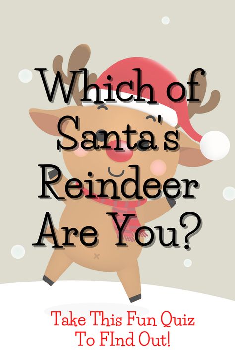 Santas Reindeers Names, Reindeer Sayings, Reindeer Facts, Quiz Names, Big Christmas Tree, Reindeer Names, Santa's Reindeer, Romantic Times, What Is Christmas