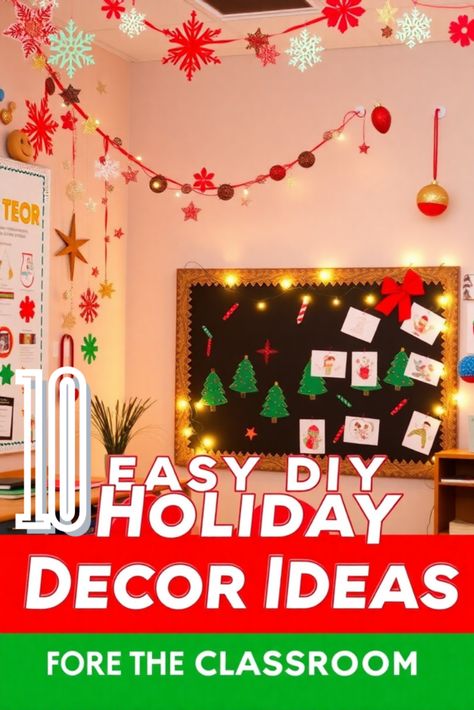 10 Easy DIY Holiday Decor Ideas for the Classroom | Home Buff Classroom Holiday Decor, Holiday Classroom Decorations, Christmas Wall Decor Diy, Classroom Holiday Party, Christmas Ceiling Decorations, Classroom Christmas Party, Room Mom Ideas, Handprint Christmas Tree, Classroom Christmas Decorations