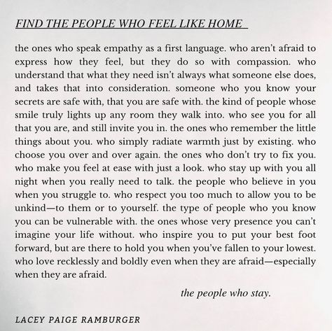 home isn’t always a place—and home isnt always meant to be a person. Yet something that will get you through this life? Finding the people who feel like home to you. #home #friendship #friends #quotes #loveyourself People Who Feel Like Home, Always There For You Quotes, Home Can Be A Person, Safe Quotes, Home Poem, Place Quotes, Feel Like Home, True Love Quotes, Find People