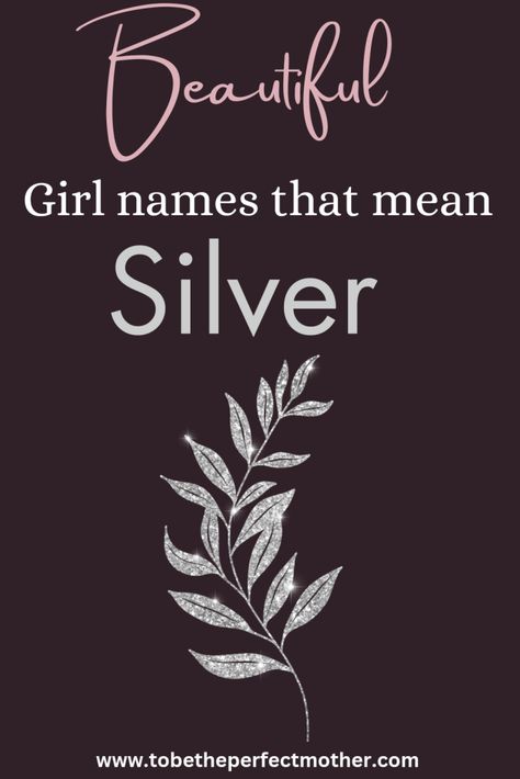 Girl names that mean silver Names That Mean Silver, Persian Girl Names, Korean Girls Names, Indian Girl Names, Indian Names, Life Recently, Feminine Names, Strong Names