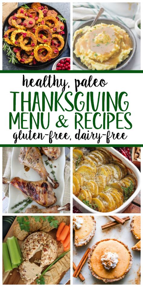 Paleo Holiday Recipes, Thanksgiving Menu Recipes, Paleo Thanksgiving Recipes, Gluten Free Holiday Recipes, Paleo Thanksgiving, Healthy Thanksgiving Recipes, Thanksgiving Appetizer Recipes, Gluten Free Holiday, Healthy Holiday Recipes