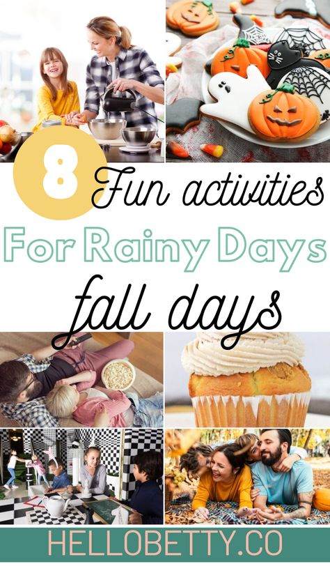 8 Fun Activities For Rainy Fall Days - Hello Betty Company Rainy Day Activities For Families, Rainy Day Dates, Fun Fall Activities, Autumn Activities For Kids, Activities For Adults, Family Friendly Activities, Rainy Day Activities, Fall Crafts For Kids, Autumn Crafts