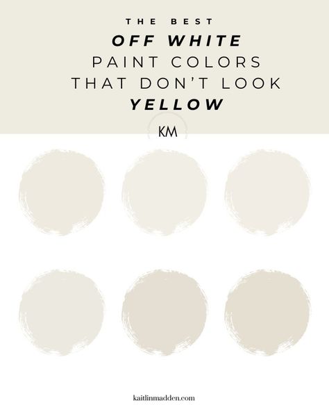 6 Off-White Paint Colors That Don't Look Yellow - Kaitlin Madden Home Blogger Valspar Off White Paint Colors, Buttery White Paint Colors, Bright Cream Paint Colors, Best Off White Trim Paint Color, Natural White Paint Color, Cool Cream Paint Colors, Cool Off White Paint Colors, Wheat Bread Paint Color, The Best White Paint For Walls