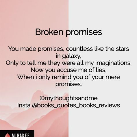 Its just not lovers but promises can be broken by anyone ... #promises #thoughts #quotes #lifelessons Unkept Promises Quotes, Promise Quotes, Broken Promises, Couple Quotes, Thoughts Quotes, Book Quotes, Life Lessons, Book Worth Reading, Worth Reading