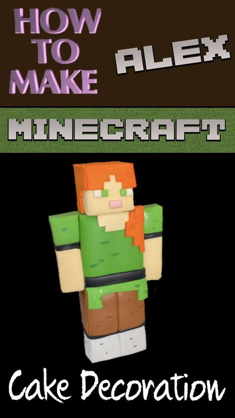 Minecraft Alex Cake Topper Minecraft Fondant Figures, Minecraft Dungeons Cake, Minecraft Fondant, Minecraft Cake Tutorial, Minecraft Cake Topper, Alex Minecraft, Minecraft Cake Designs, Minecraft Cakes, Minecraft Models