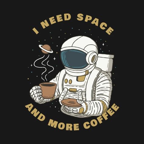 Coffee Planet, Summer Decal, Coffee Lover Humor, Astronaut Illustration, Coffee Cartoon, Graphic Studio, Themed Cafes, Coffee Shop Aesthetic, Space Illustration