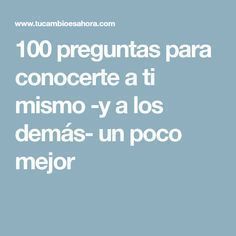 100 preguntas para conocerte a ti mismo -y a los demás- un poco mejor Life Motivation, Journal Prompts, Book Worth Reading, Worth Reading, Psychology, Fun Facts, Coaching, Mindfulness, Education