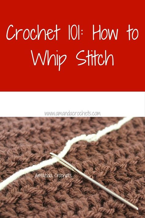 Hey everyone! In today’s Crochet 101 lesson, I’m going to teach you how to whip stitch. This is a great way to sew your crochet pieces together while having your work still look neat. With this les… Whip Stitch Crochet, Eclectic Crochet, Crochet Directions, Amanda Crochets, How To Do Crochet, Granny Square Pattern Free, Crochet 101, Crochet Cardigan Pattern Free, Whip Stitch