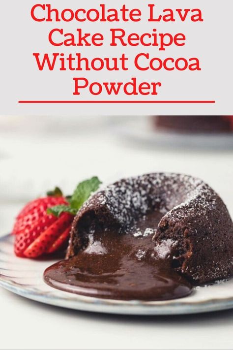 Chocolate Lava Cake Recipe Microwave Lava Cake, Lava Cake Recipe Easy, Cake For Two Recipe, Molten Lava Cakes Recipe, Lava Cake Recipe, Molten Lava Cake, Chocolate Lava Cake Recipe, Cocoa Powder Recipes, Chocolate Fondant Cake