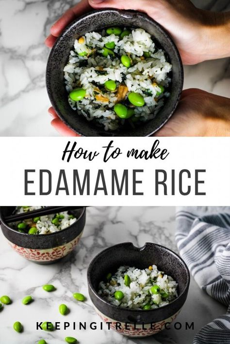 Edamame Rice Recipes, Edamame Rice, Mukimame Recipe, Rice With Edamame, Edamame Fried Rice, Frozen Edamame, Sesame Edamame, How To Make Edamame, Garlic Edamame Recipe Soy Sauce