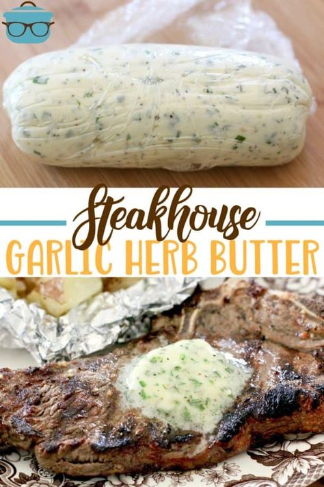 Steakhouse Butter, Steak Butter Recipe, Steak Marinades, Best Steak Marinade, Flavored Butter Recipes, Compound Butter Recipe, Butter Recipes Homemade, Herb Butter Recipe, Steak Marinade Recipes