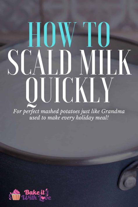 Knowing how to scald milk quickly for mashed potatoes is a crucial trick to ensure you have light and fluffy potatoes! In this article, I’m going to show you how to quickly and easily scald milk for any recipe! Trust me, it is worth the extra effort! BakeItWithLove.com #bakeitwithlove #scald #milk #mashed #potatoes #howto #mashedpotatoes How To Scald Milk, Fluffy Potatoes, Perfect Mashed Potatoes, Fluffy Mashed Potatoes, Making Mashed Potatoes, Ice Cream Base, Leftover Mashed Potatoes, Mashed Potato Recipes, Garlic Mashed Potatoes