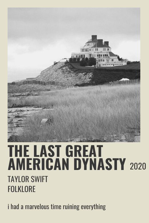 The Last Great American Dynasty, Last Great American Dynasty, Great American Dynasty, Taylor Swift, Swift, Songs