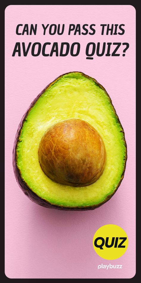 Avocado Party, Avocados From Mexico, Playbuzz Quiz, Trivia Quizzes, Buzzfeed Quizzes, General Knowledge, Avocado Toast, Easy Recipes, Trivia