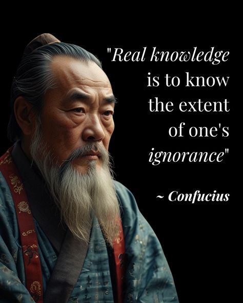 Wisdom comes from recognizing knowledge limits. Emphasize humility and continuous learning. 🤔 Stay open-minded, curious, and intellectually growing. 📚  #psychology #wisdom #enlightenment #habits #selfdevelopment #discipline #selfimprovement Intellectual Quotes, Chinese Wisdom, Confucius Quotes, Chinese Proverbs, Great Thinkers, Well Said Quotes, Knowledge And Wisdom, Open Minded, Buddha Art