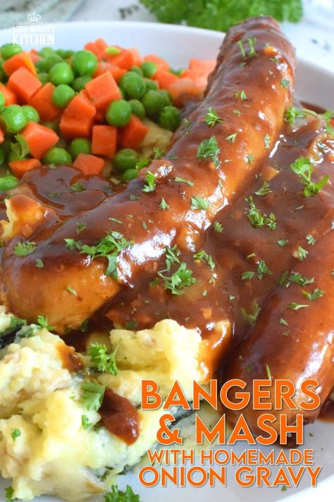 Bangers And Mash Gravy, Vegan Bangers And Mash, Bangers And Mash Recipe Irish, Bangers And Mash Recipe, Peasant Food, Bangers And Mash, Onion Gravy, Food Shows, Family Friendly Meals