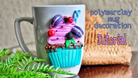 Clay On Mug, Mug Cupcake, Polymer Clay Mug, Polymer Clay Cat, Clay Mug, Cupcake Decor, Cupcake In A Cup, Mug Decorating, Clay Mugs