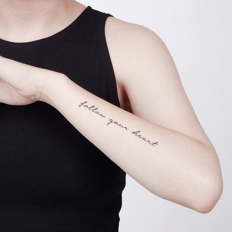 Outer Forearm Tattoos Women Quote, Handwriting Tattoos, Second Tattoo, Outer Forearm Tattoo, Heart Temporary Tattoos, Shape Tattoo, Best Tattoos For Women, Writing Tattoos, Text Tattoo