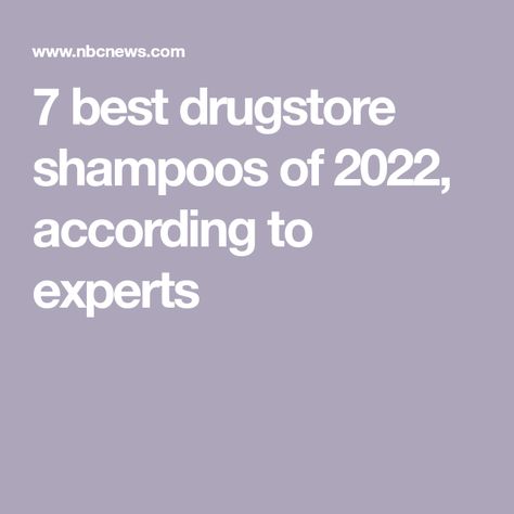 7 best drugstore shampoos of 2022, according to experts Best Drugstore Shampoo And Conditioner, Drugstore Shampoo And Conditioner, Curly Hair 2023, Best Drugstore Shampoo, Expensive Shampoo, Benzoyl Peroxide Wash, Drugstore Shampoo, Fragrance Free Shampoo, Lavender Shampoo