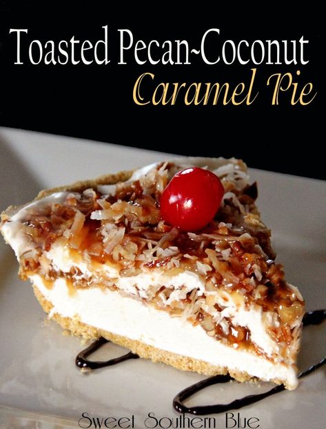 Caramel Pecan Delight Pie, Pecan Coconut Pie, Coconut Caramel Pie, Pie Night, Easy Pies, Caramel Pie, Frozen Pie, Coconut Pie, Blueberry Crumble