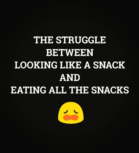 The struggle between looking like a snack and eating all the snacks...  Fml Snack Humor, Looking Like A Snack, Ig Captions, Ghost Rider, Funny Signs, New Beginnings, Dankest Memes, Vision Board, Ghost