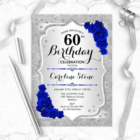 60th Birthday - Silver Stripes Royal Blue Roses Invitation - 60th birthday invitations Royal Blue Roses, 80 Birthday, 16 Invitations, Rosé Birthday, 60th Birthday Invitations, Blue Invitation, 50th Birthday Invitations, 40th Birthday Invitations, 16 Birthday