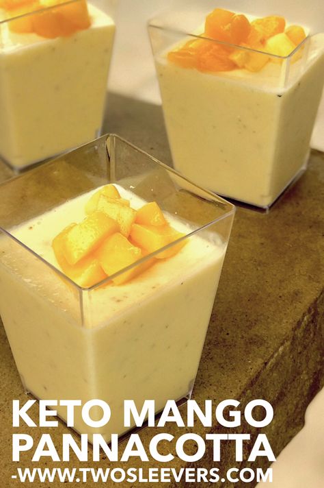 Keto Mango Dessert Recipes, Keto Mango Cheesecake, Keto Panacotta, Mango Panacotta Recipe Easy, Keto Mango Recipes, Mango Pannacotta, Mango Panna Cotta, Mango Desserts, Bariatric Meals